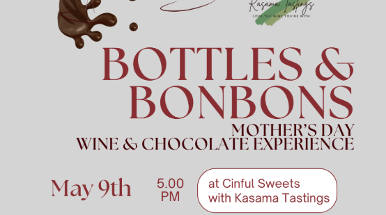 Mother's Day Wine and Chocolate Experience